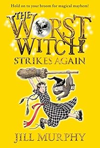 The Worst Witch Strikes Again