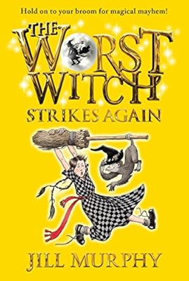 The Worst Witch Strikes Again