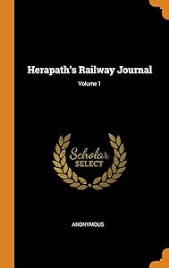 Herapath's Railway Journal; Volume 1