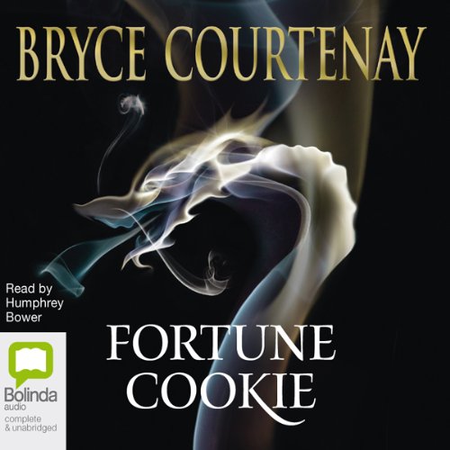 Fortune Cookie by Bryce Courtenay