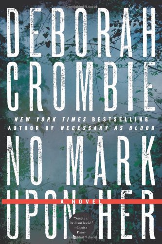 No Mark upon Her by Deborah Crombie
