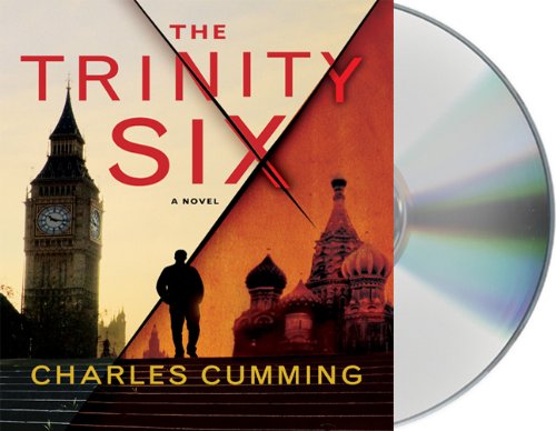 The Trinity Six by Charles Cumming