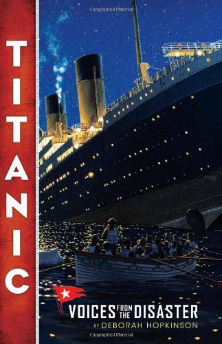 Titanic by Deborah Hopkinson
