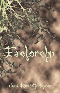 Faelorehn: Otherworld Trilogy (Book One) (Volume 1)