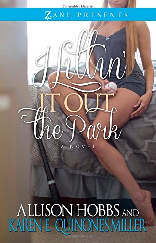 Hittin' It Out the Park by Allison Hobbs