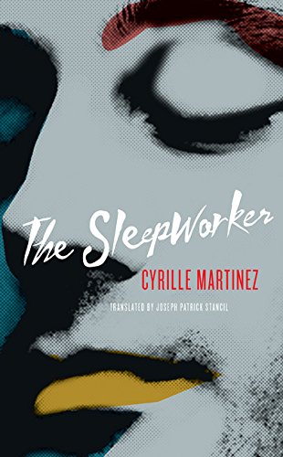The Sleepworker by Cyrille Martinez
