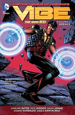 Justice League of America's Vibe Vol. 1: Breach