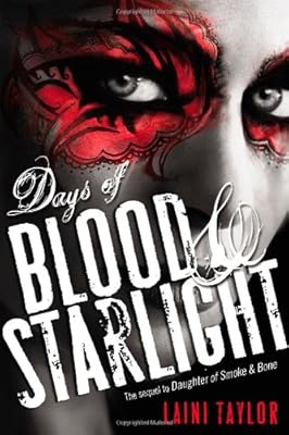 Days of Blood &amp; Starlight