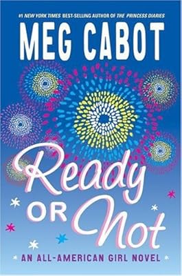Ready or Not: An All-American Girl Novel