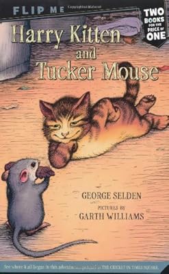 Harry Kitten and Tucker Mouse / Chester Cricket's Pigeon Ride