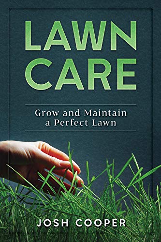 Algopix Similar Product 13 - Lawn Care Grow and Maintain a Perfect