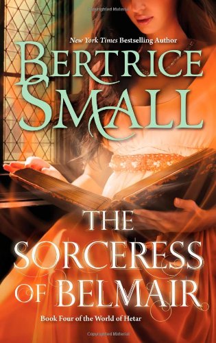 The Sorceress of Belmair (Hqn) by Bertrice Small