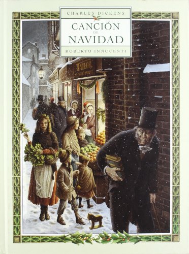 Cancion de Navidad / A Christmas Carol (Spanish Edition) by Carlos Acevedo