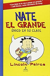 Nate El Grande: Unico en su clase