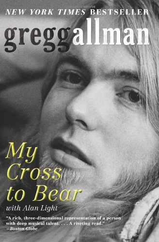 My Cross to Bear by Gregg Allman