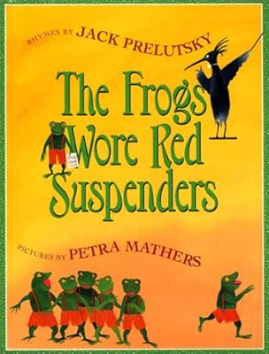 The Frogs Wore Red Suspenders