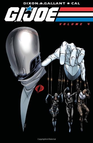 G. I. Joe, Vol. 4 by Chuck Dixon