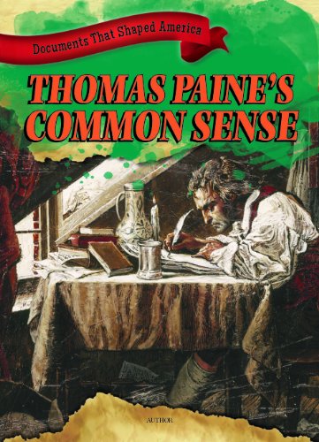 Thomas Paine's Common Sense by Ryan Nagelhout