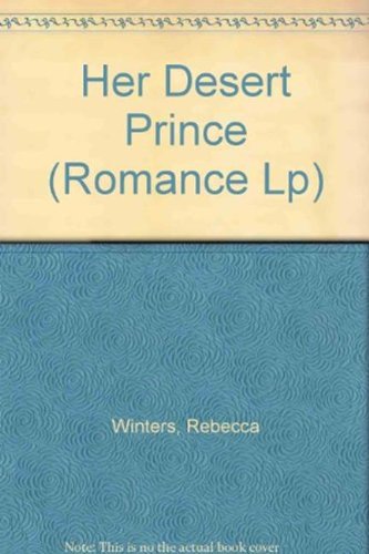 Her Desert Prince by Rebecca Winters