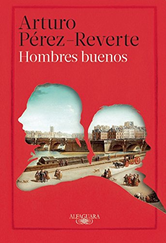 Hombres buenos by Arturo Pérez-Reverte