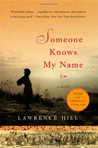 Someone knows my name by Lawrence Hill