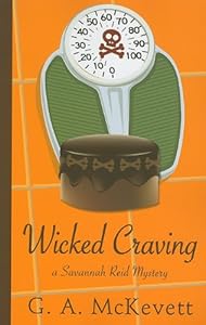 Wicked Craving (Savannah Reid) by G.A. McKevett