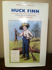 Huck Finn (Bloom's Major Literary Characters)