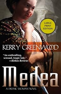 Medea: A Delphic Woman Novel