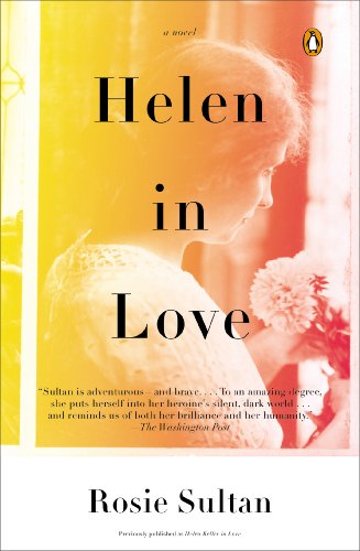 Helen in Love: A Novel by Rosie Sultan