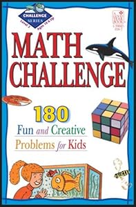 Math Challenge: 190 Fun &amp; Creative Problems for Kids, Level 2
