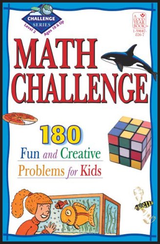 Math Challenge: 190 Fun &amp; Creative Problems for Kids, Level 2 by James Riley