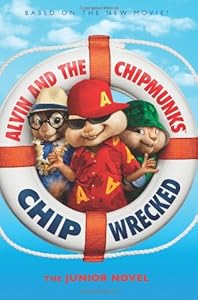 Alvin and the Chipmunks: Chipwrecked: The Junior Novel