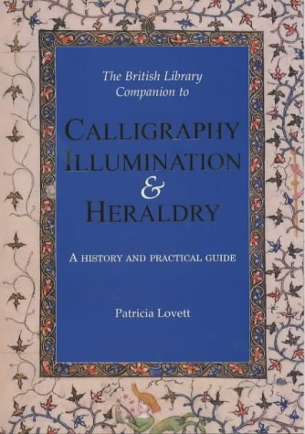 Calligraphy, Illumination and Heraldry
