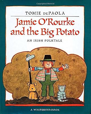 Jamie O'Rourke and the Big Potato