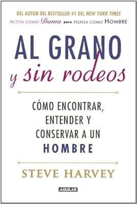 Al grano y sin rodeos