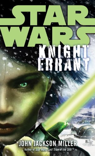 Star Wars: Knight Errant by John Jackson Miller