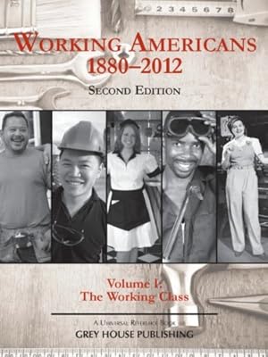 Working Americans, 1880-2009 - Vol. 1 the Working Class