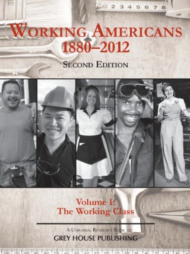 Working Americans, 1880-2009 - Vol. 1 the Working Class by Scott Derks