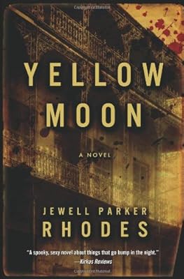 Yellow Moon: A Novel