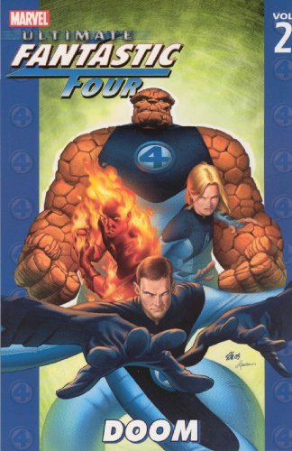 Ultimate Fantastic Four Vol. 2: Doom by Warren Ellis