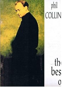 Phil Collins: The Best of by unknown author