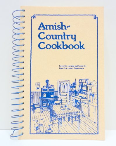 Amish-Country Cookbook, Vol. 1 by Bob Miller