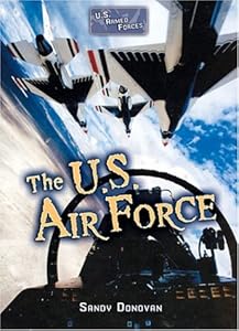 The U.S. Air Force (U.S. Armed Forces (Lerner Hardcover))
