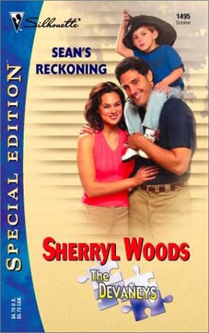 Sean's Reckoning (The Devaneys) (Silhouette Special Edition) by Sherryl Woods