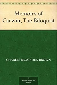 Memoirs of Carwin, The Biloquist