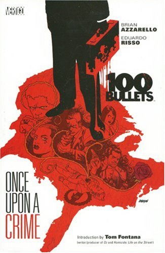 100 Bullets Vol. 11: Once Upon a Crime by Brian Azzarello