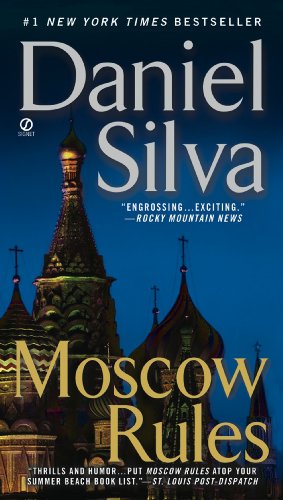 Moscow Rules by Daniel Silva