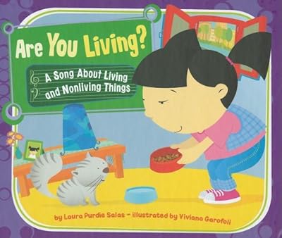Are You Living?: A Song About Living and Nonliving Things