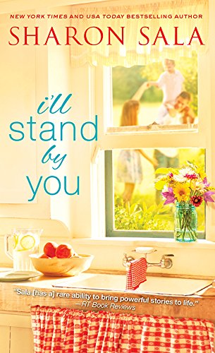 I'll Stand By You by Sharon Sala