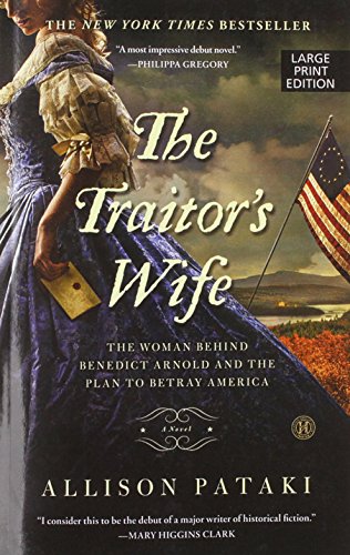 The Traitor's Wife by Allison Pataki